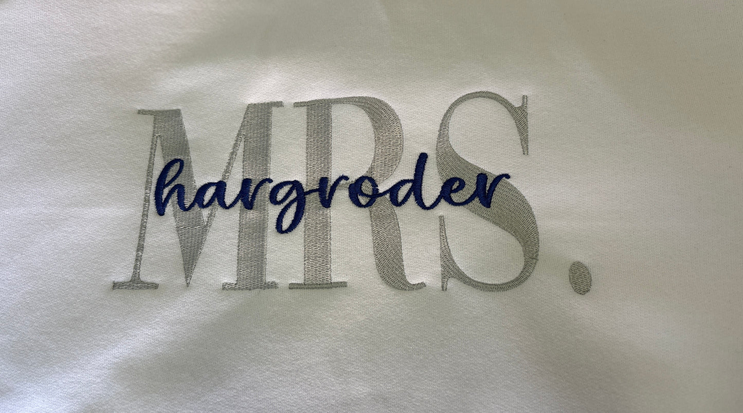 Custom Embroidered MRS. Last Name Apparel