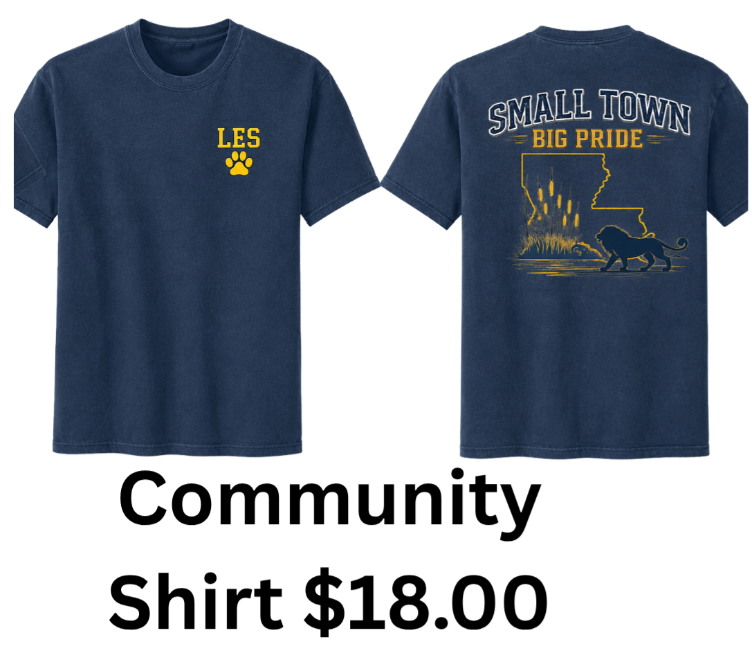 (Staff & Parent Shirt Only) Leonville Elementary Community Shirt